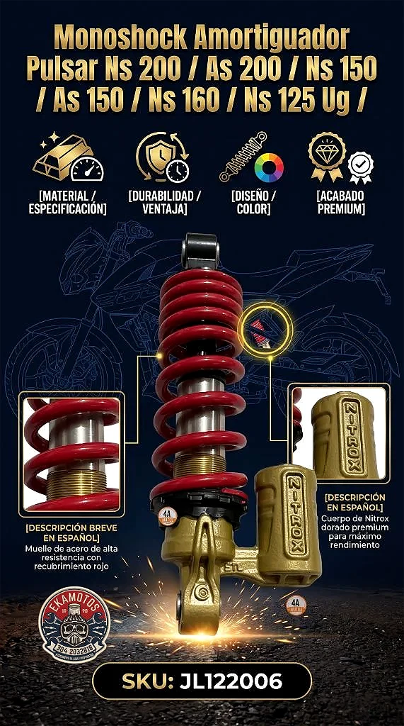 Monoshock Amortiguador Pulsar Ns 200 / As 200 / Ns 150 / As 150 / Ns 160 / Ns 125 Ug / - Código SKU JL122006 - Repuesto Moto EKAMOTO