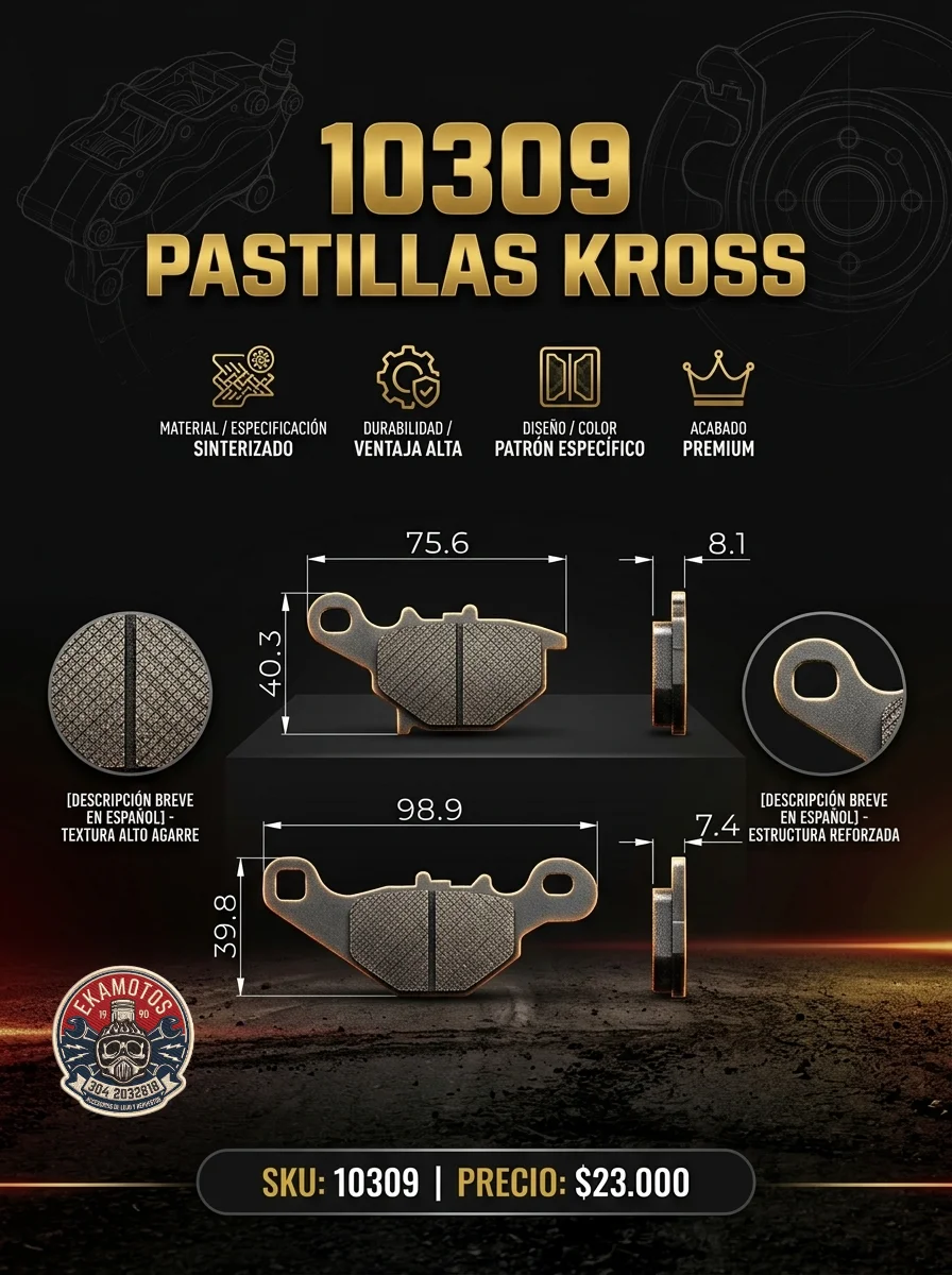 10309 PASTILLAS KROSS - Código SKU 10309 - Repuesto Moto EKAMOTO